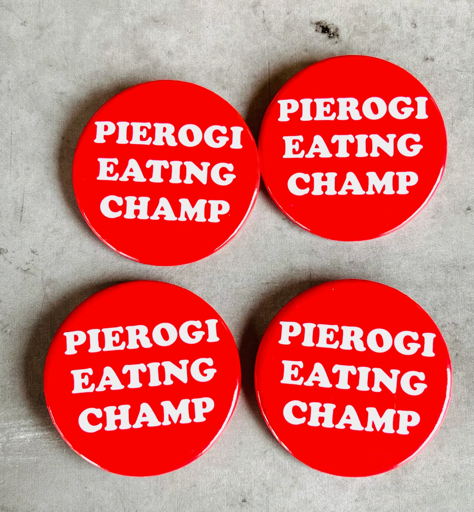 Pierogi Eating Champ Button